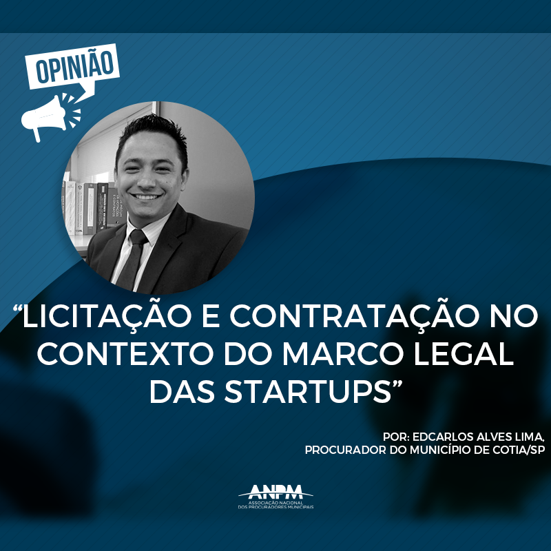 Licitação E Contratação No Contexto Do Marco Legal Das Startups - ANPM ...